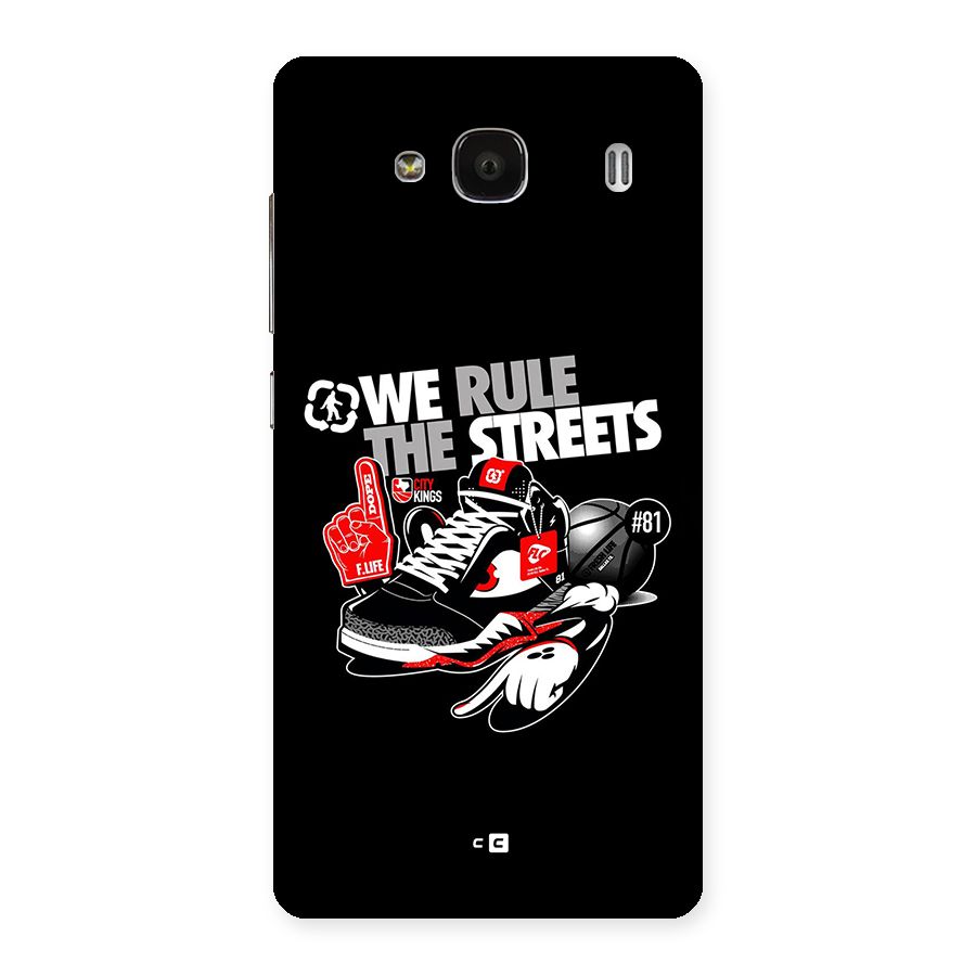 Rule The Streets Back Case for Redmi 2s