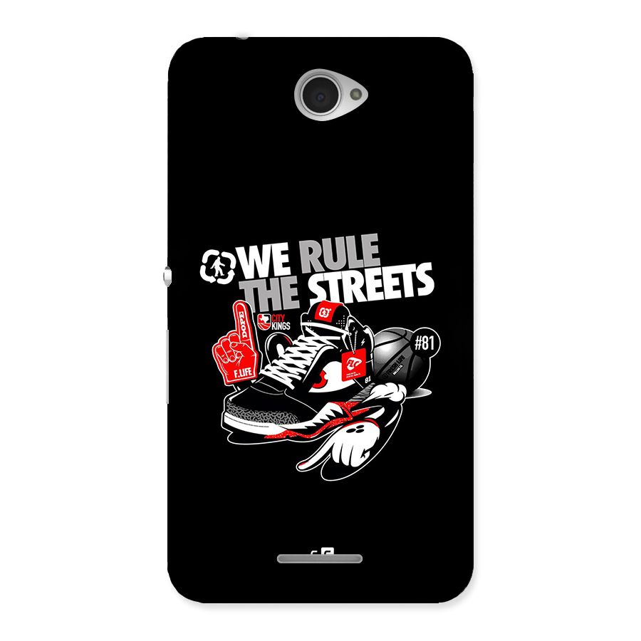 Rule The Streets Back Case for Xperia E4