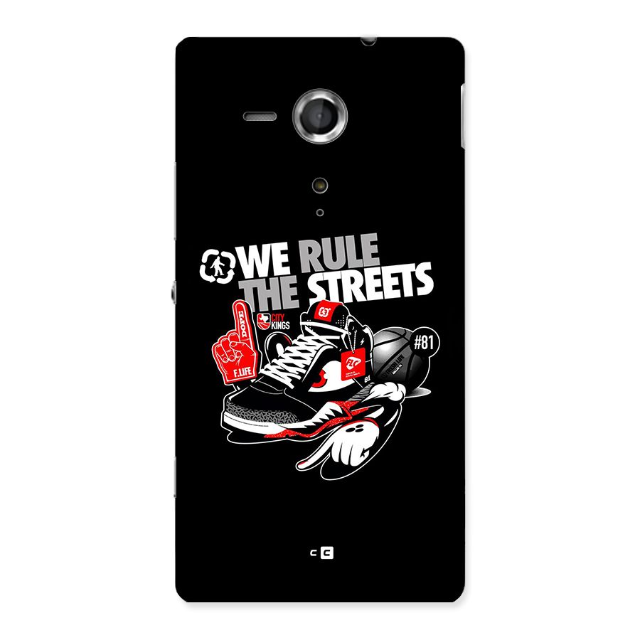 Rule The Streets Back Case for Xperia Sp