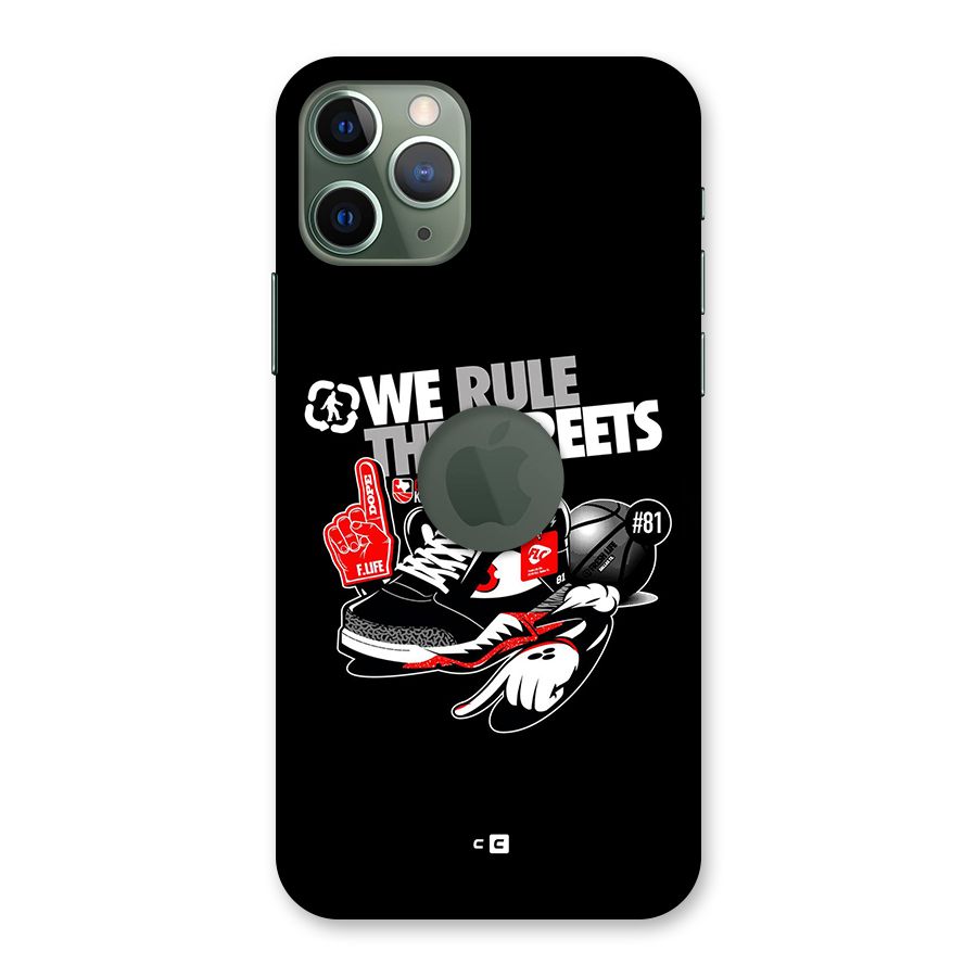 Rule The Streets Back Case for iPhone 11 Pro Logo Cut