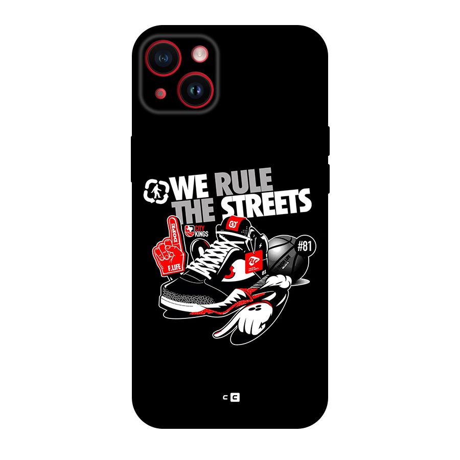 Rule The Streets Back Case for iPhone 14 Plus