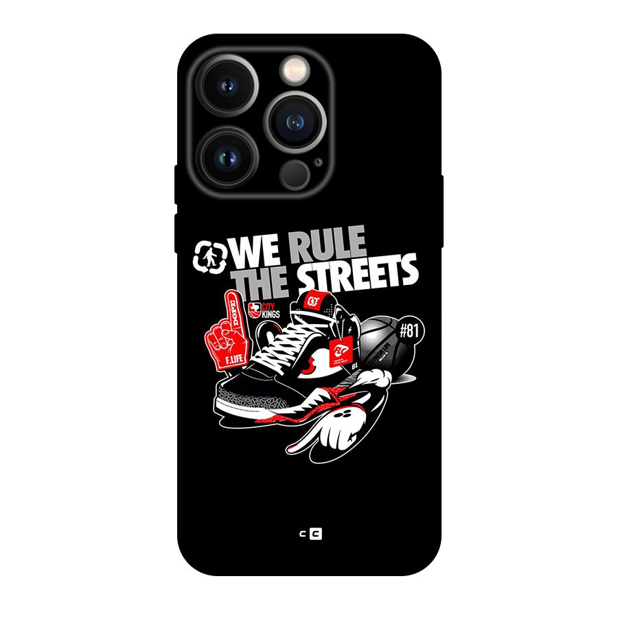 Rule The Streets Back Case for iPhone 14 Pro