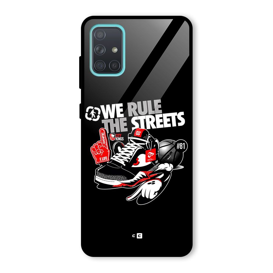 Rule The Streets Glass Back Case for Galaxy A71