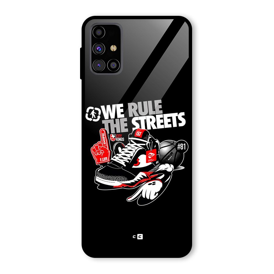 Rule The Streets Glass Back Case for Galaxy M31s
