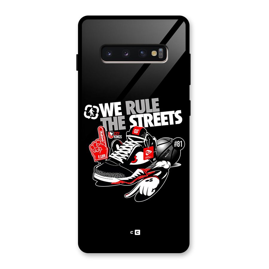 Rule The Streets Glass Back Case for Galaxy S10 Plus