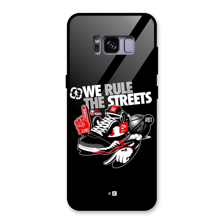 Rule The Streets Glass Back Case for Galaxy S8