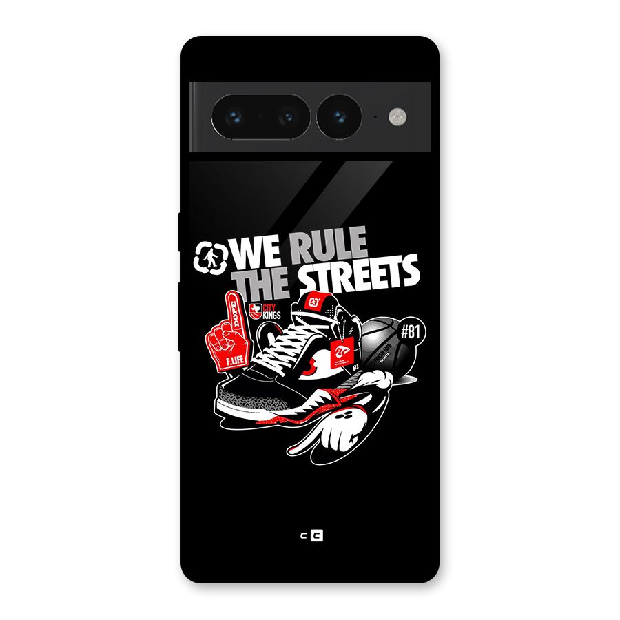 Rule The Streets Glass Back Case for Google Pixel 7 Pro