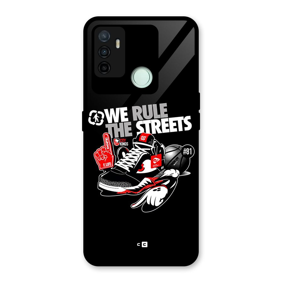 Rule The Streets Glass Back Case for Oppo A53