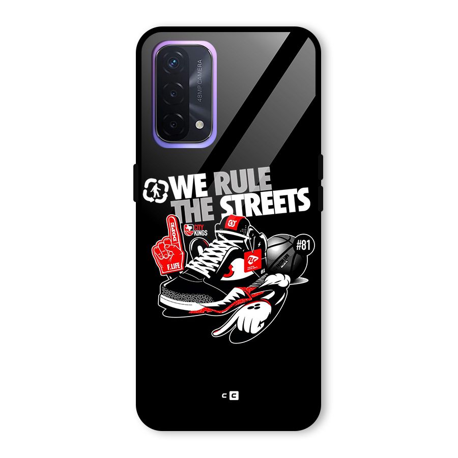 Rule The Streets Glass Back Case for Oppo A74 5G