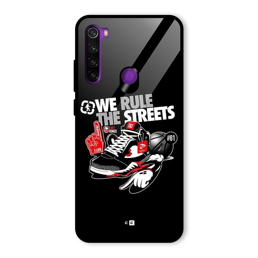 Rule The Streets Glass Back Case for Redmi Note 8
