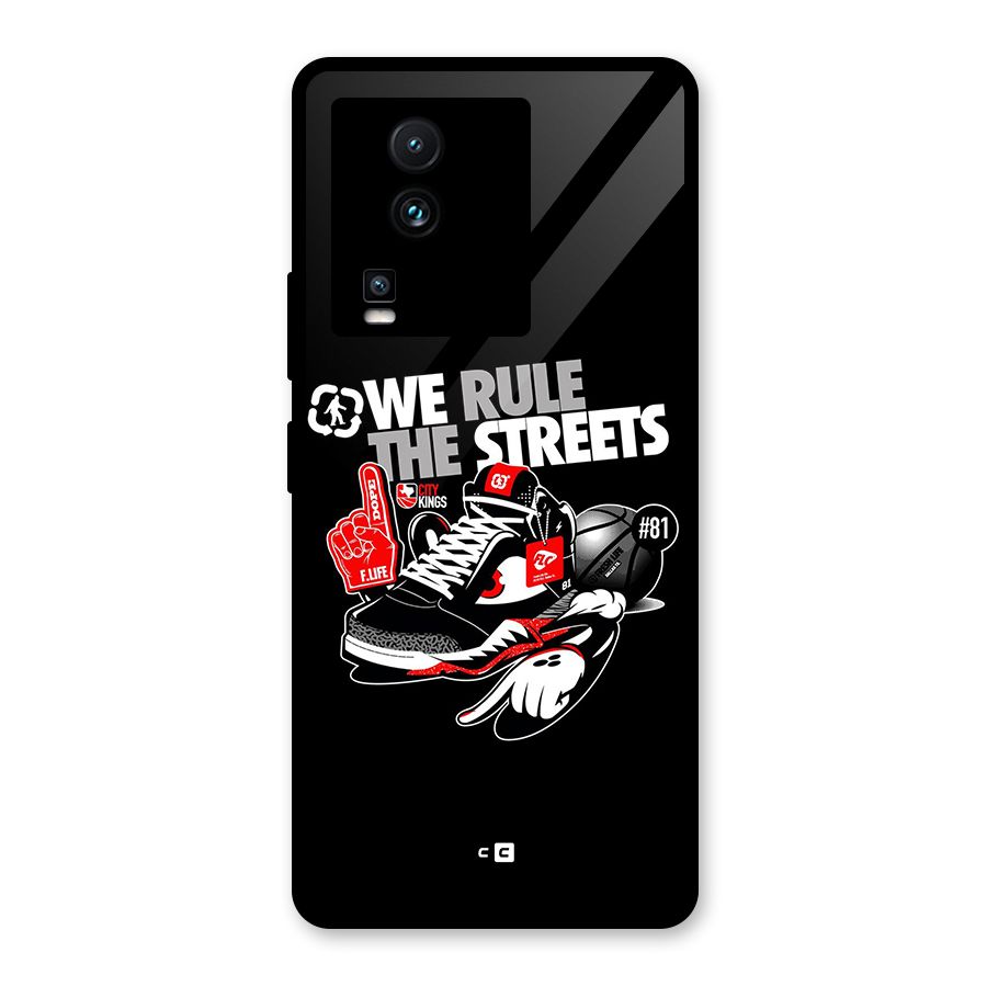 Rule The Streets Glass Back Case for Vivo iQOO Neo 7