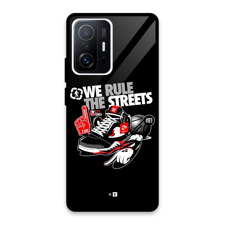 Rule The Streets Glass Back Case for Xiaomi 11T Pro