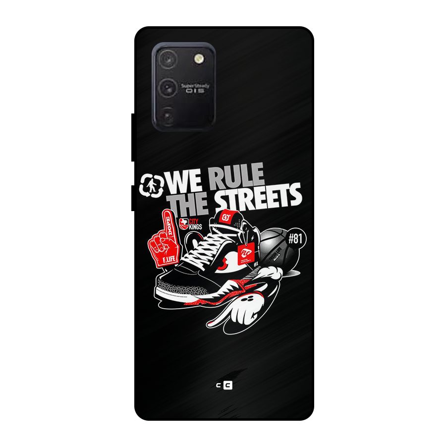Rule The Streets Metal Back Case for Galaxy S10 Lite