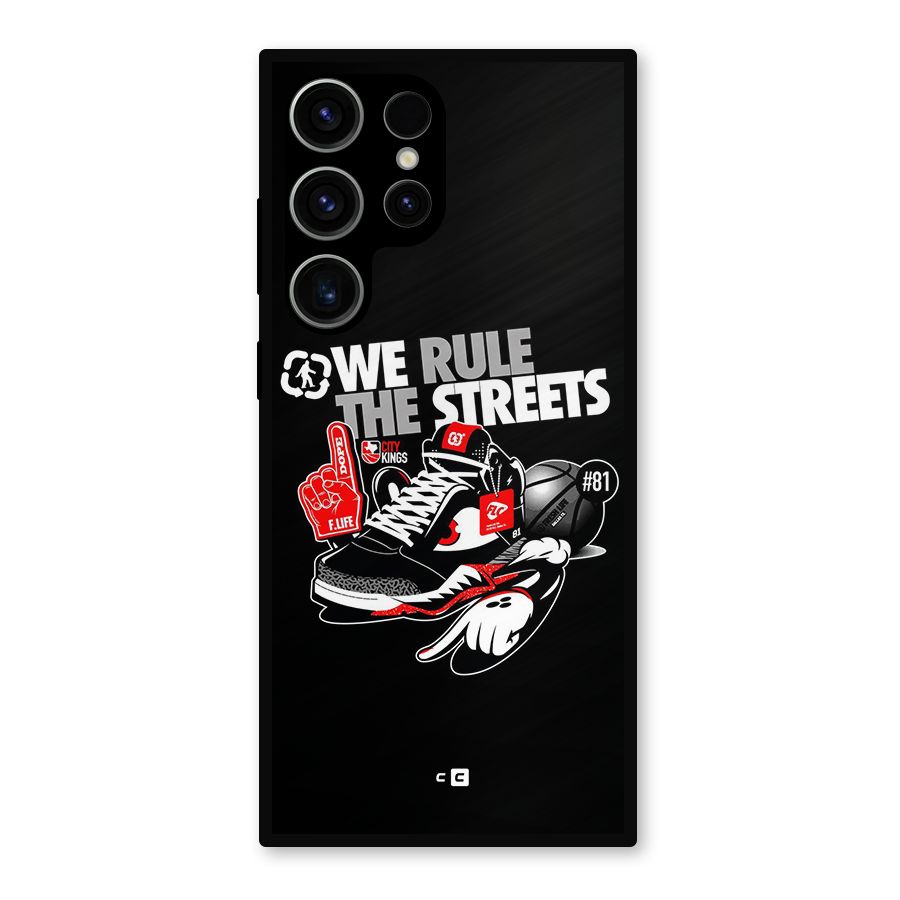 Rule The Streets Metal Back Case for Galaxy S23 Ultra