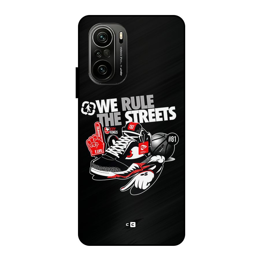 Rule The Streets Metal Back Case for Mi 11x