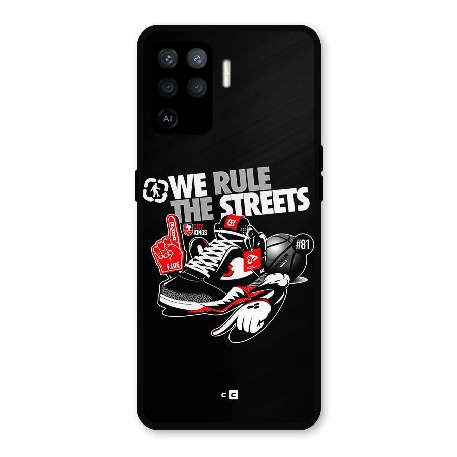 Rule The Streets Metal Back Case for Oppo F19 Pro