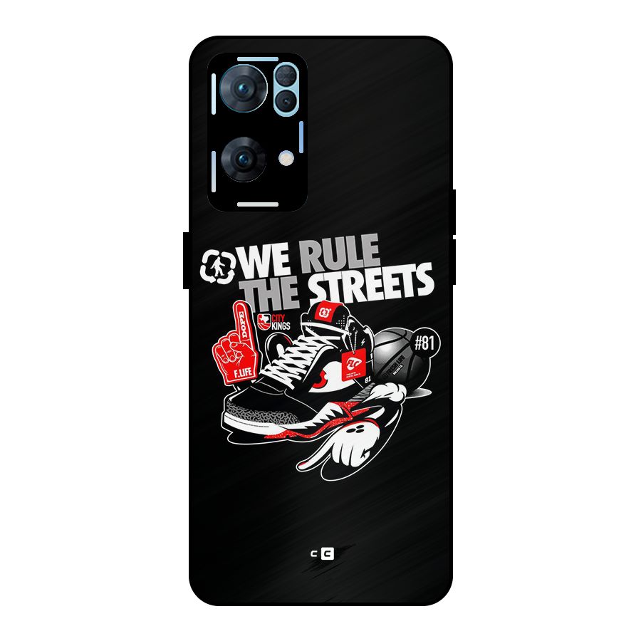 Rule The Streets Metal Back Case for Oppo Reno7 Pro 5G