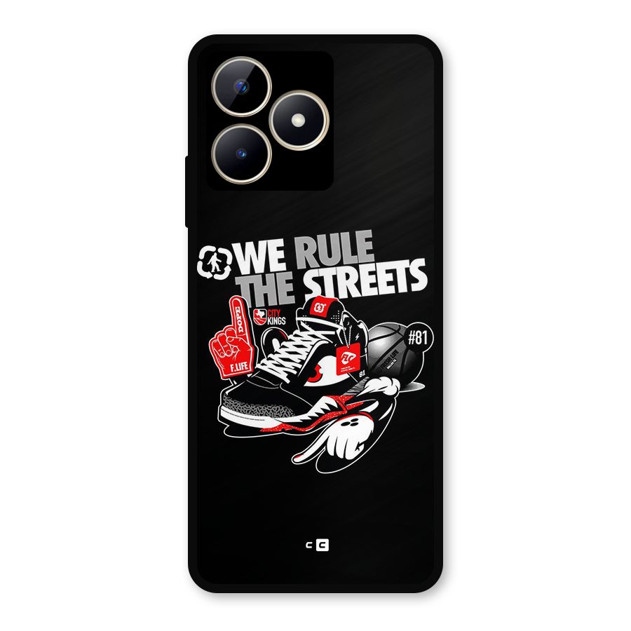 Rule The Streets Metal Back Case for Realme C53