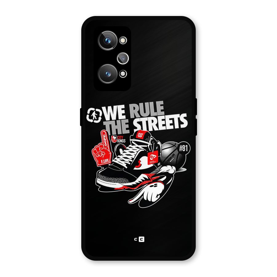 Rule The Streets Metal Back Case for Realme GT 2