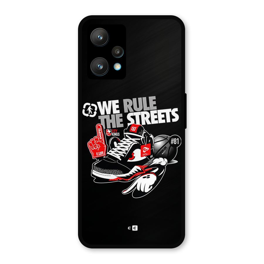 Rule The Streets Metal Back Case for Realme Narzo 50 Pro
