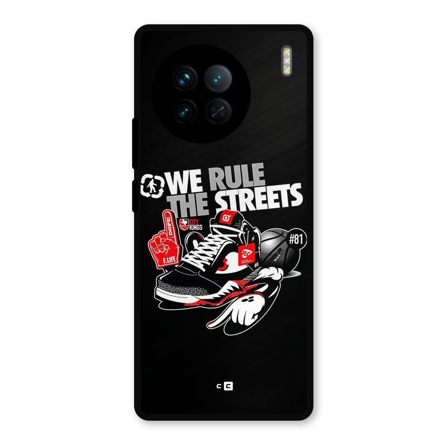 Rule The Streets Metal Back Case for Vivo X90