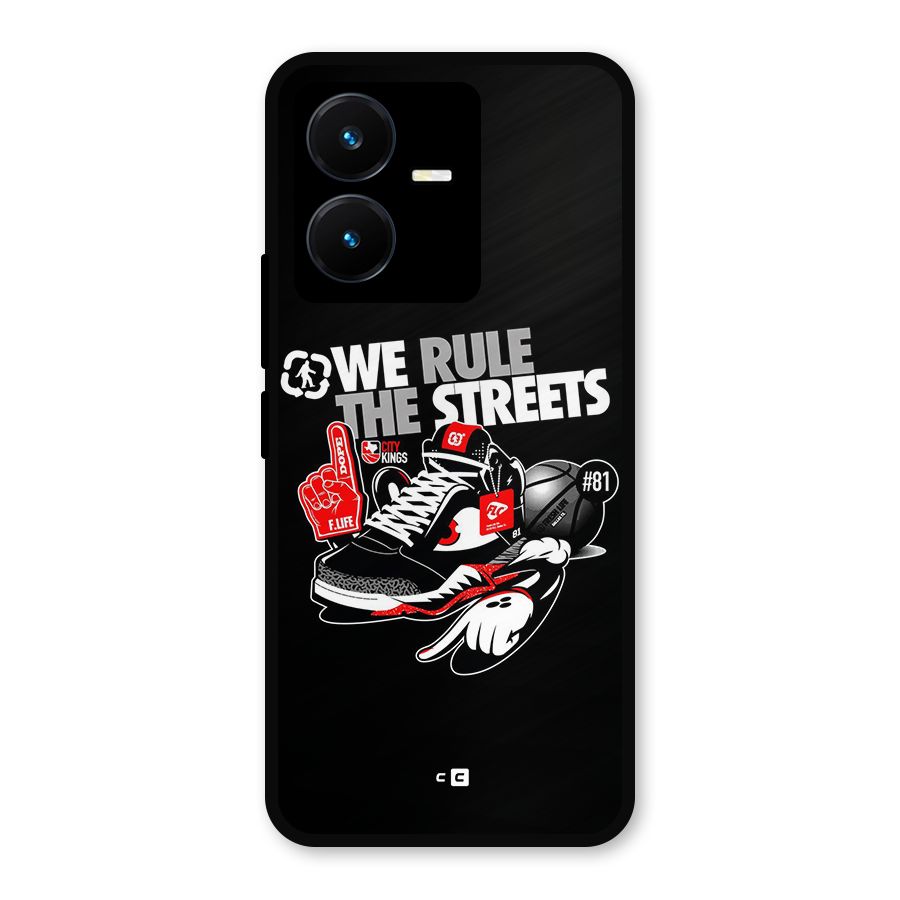 Rule The Streets Metal Back Case for Vivo Y22