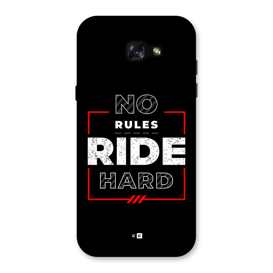 Rules Ride Hard Back Case for Galaxy A7 (2017)