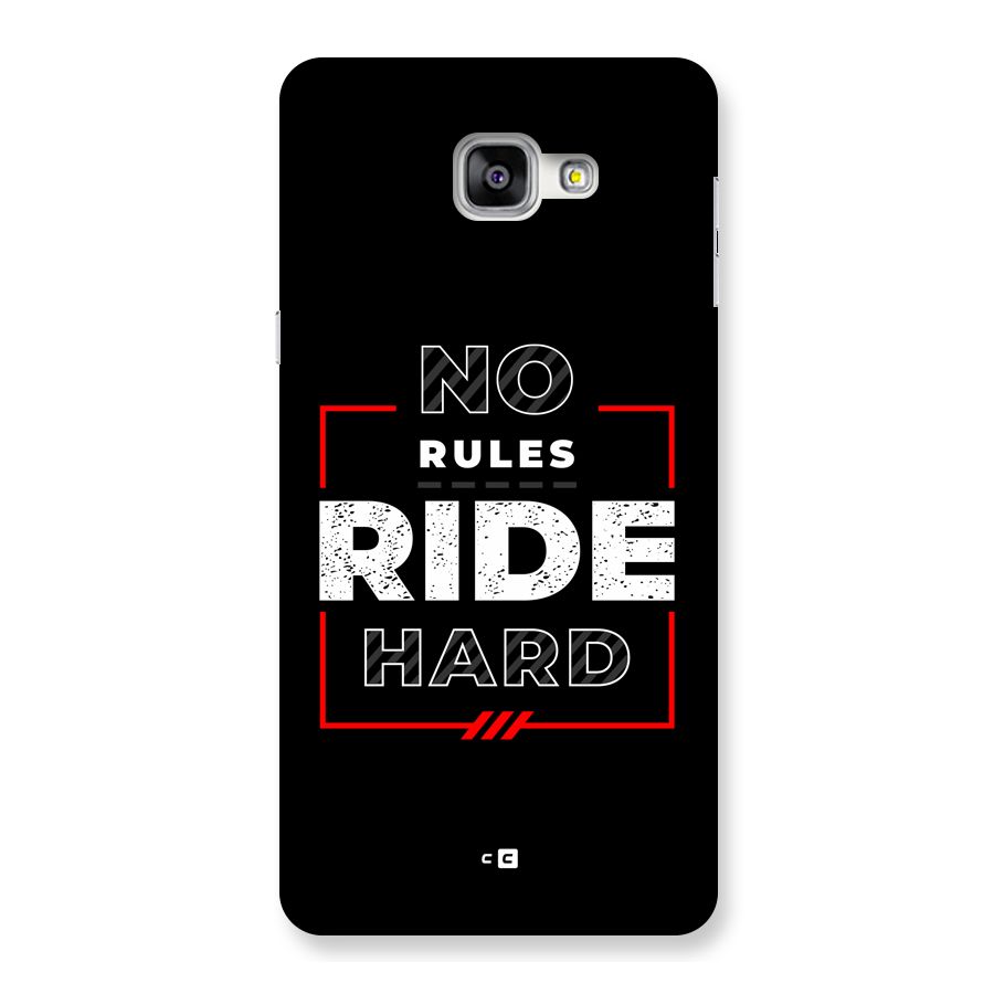 Rules Ride Hard Back Case for Galaxy A9