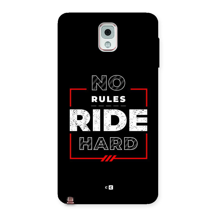 Rules Ride Hard Back Case for Galaxy Note 3