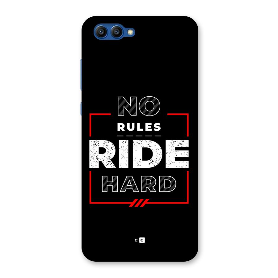 Rules Ride Hard Back Case for Honor View 10