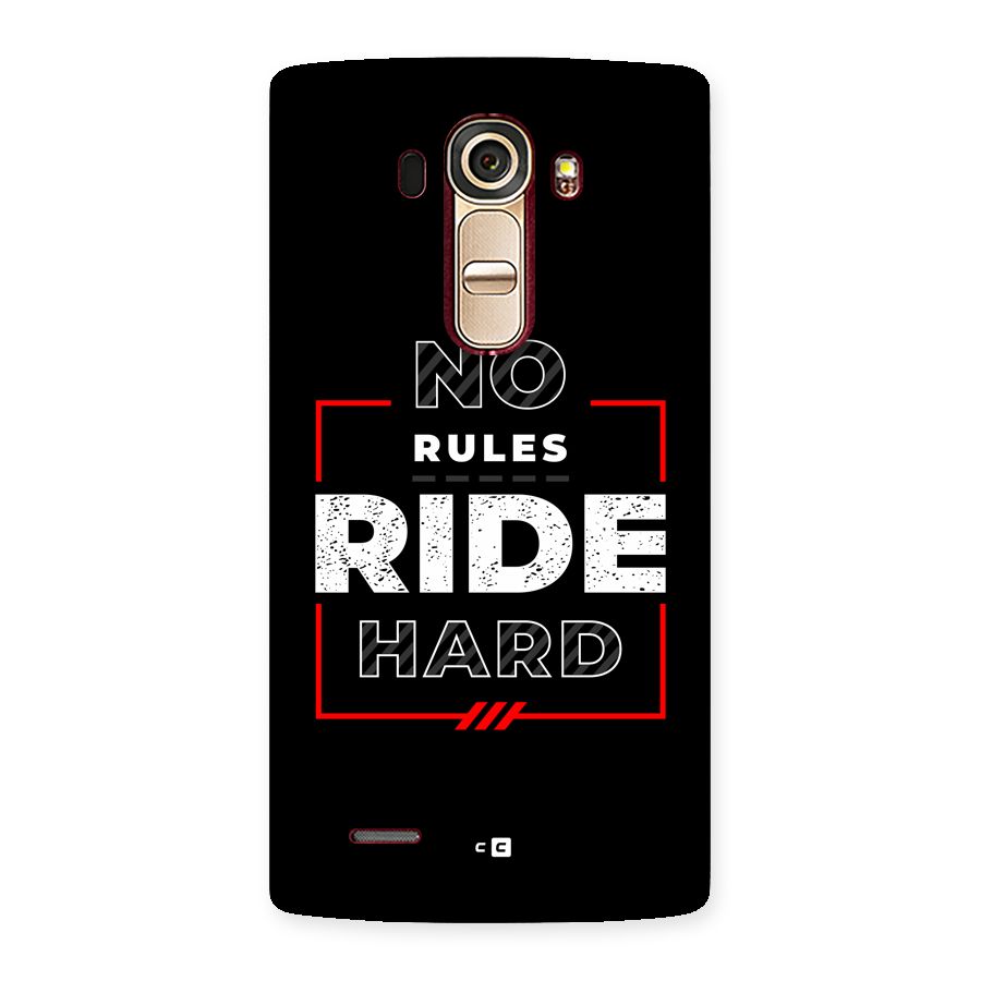 Rules Ride Hard Back Case for LG G4
