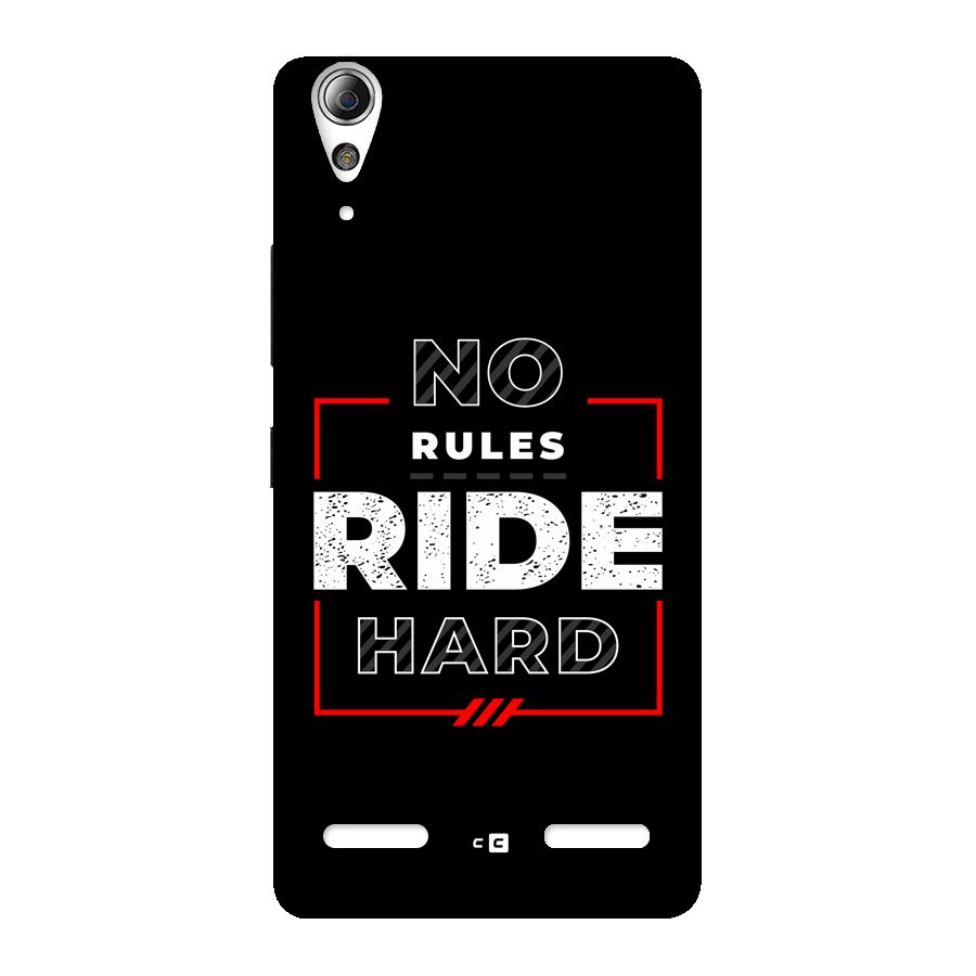 Rules Ride Hard Back Case for Lenovo A6000