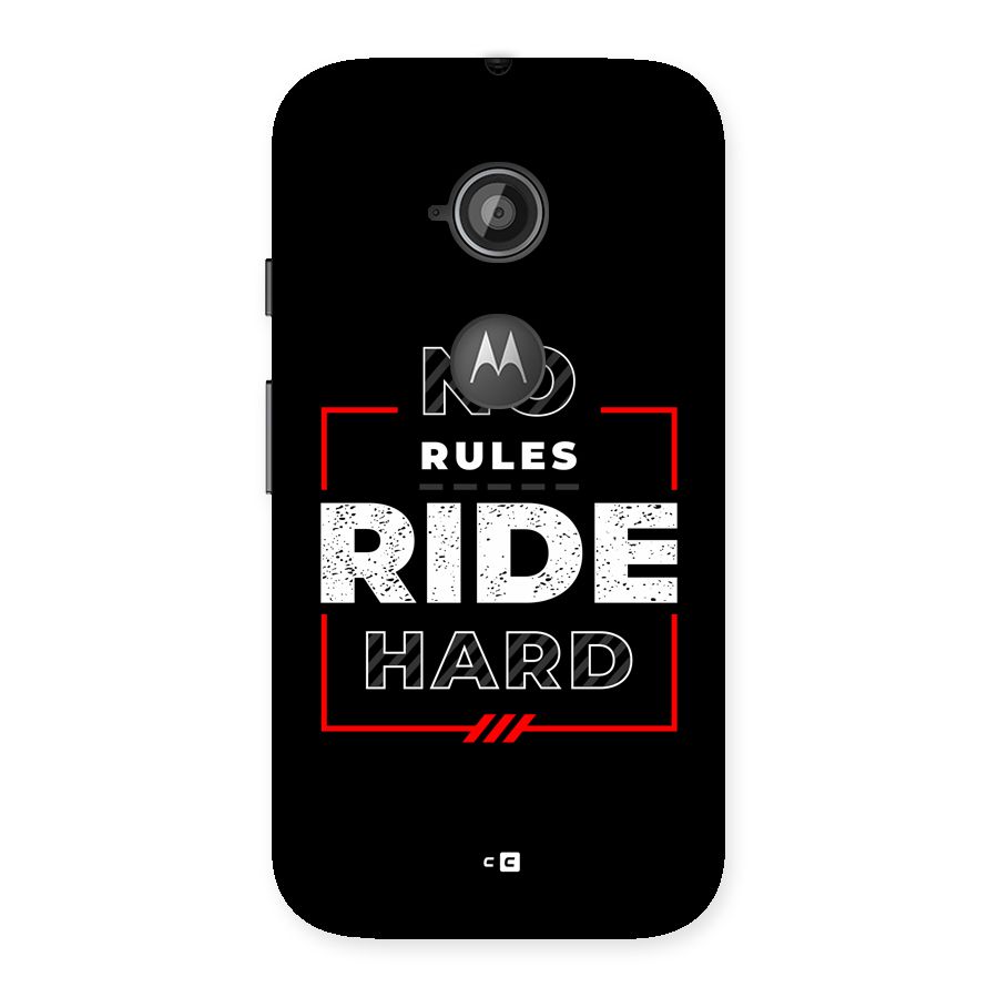 Rules Ride Hard Back Case for Moto E 2nd Gen