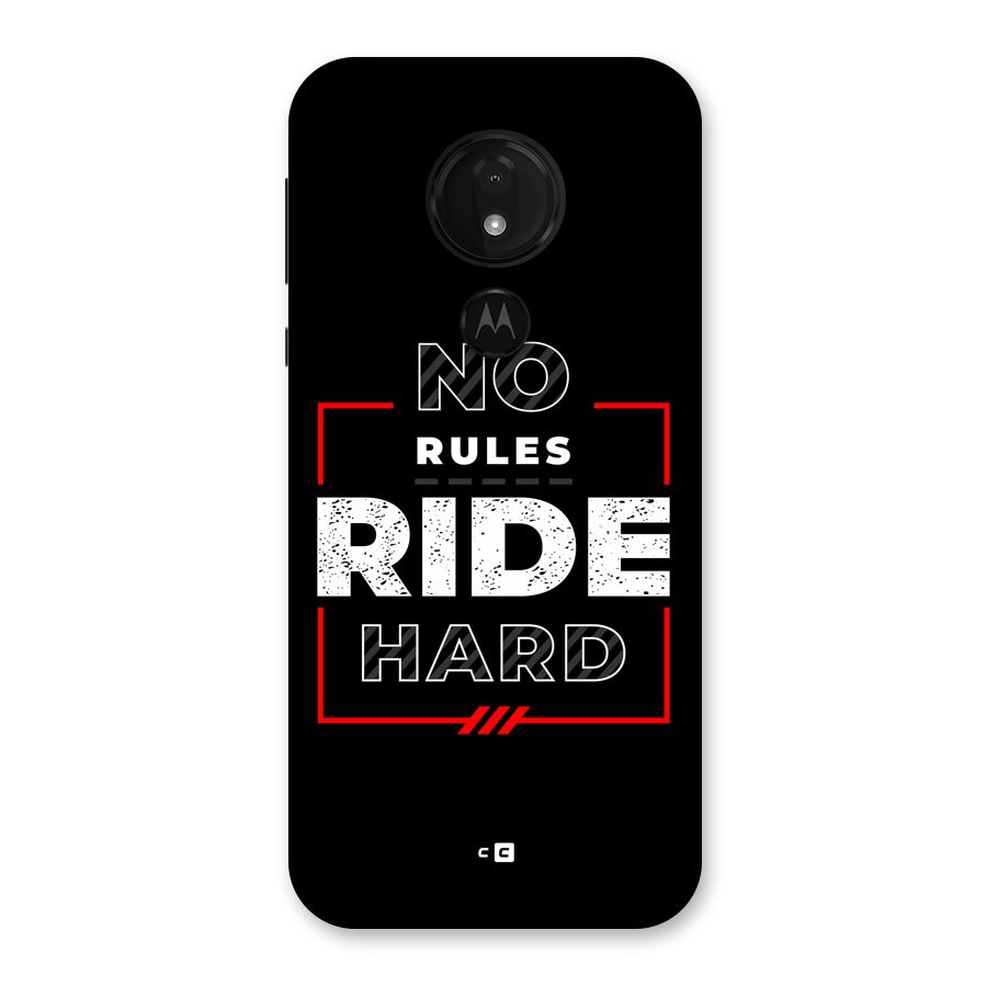 Rules Ride Hard Back Case for Moto G7 Power