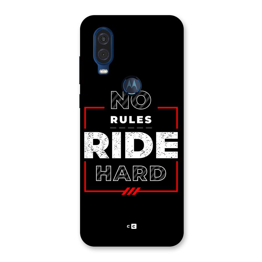 Rules Ride Hard Back Case for Motorola One Vision