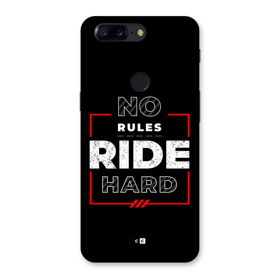 Rules Ride Hard Back Case for OnePlus 5T
