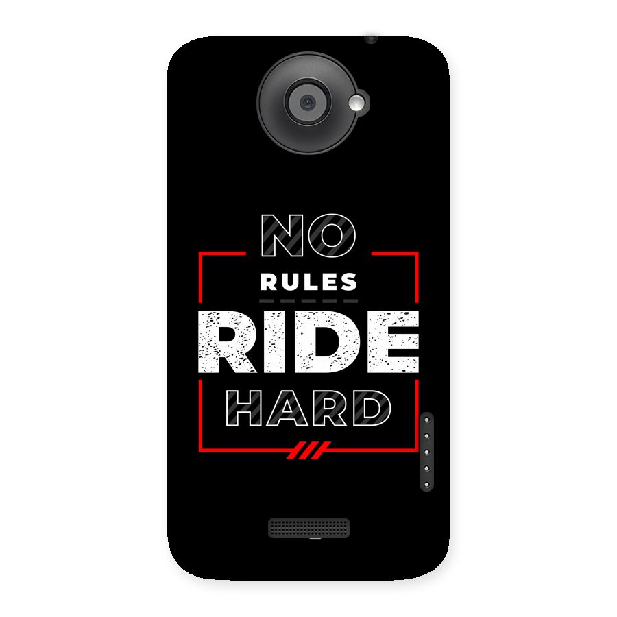 Rules Ride Hard Back Case for One X