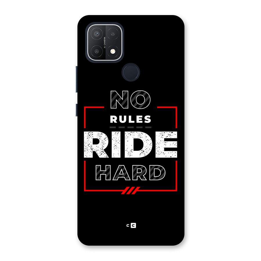 Rules Ride Hard Back Case for Oppo A15