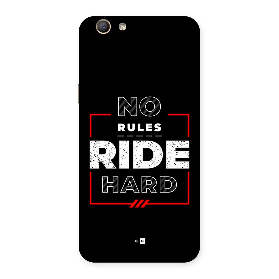 Rules Ride Hard Back Case for Oppo A59