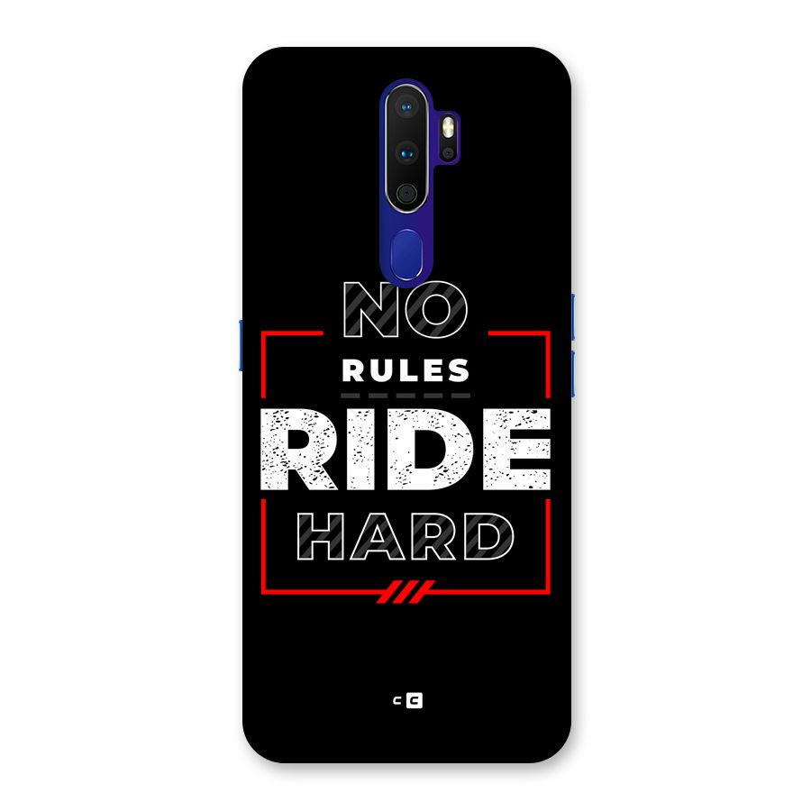 Rules Ride Hard Back Case for Oppo A9 (2020)