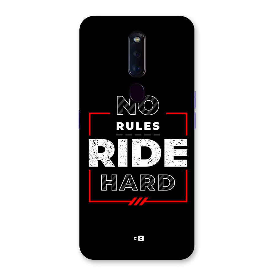 Rules Ride Hard Back Case for Oppo F11 Pro