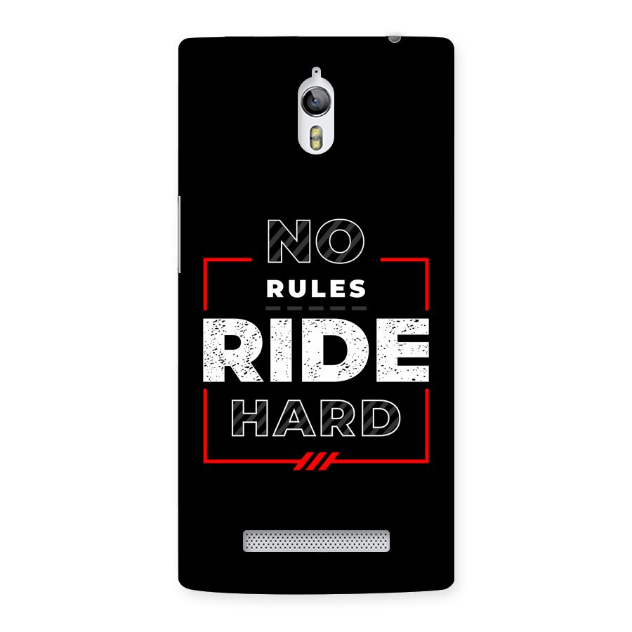 Rules Ride Hard Back Case for Oppo Find 7