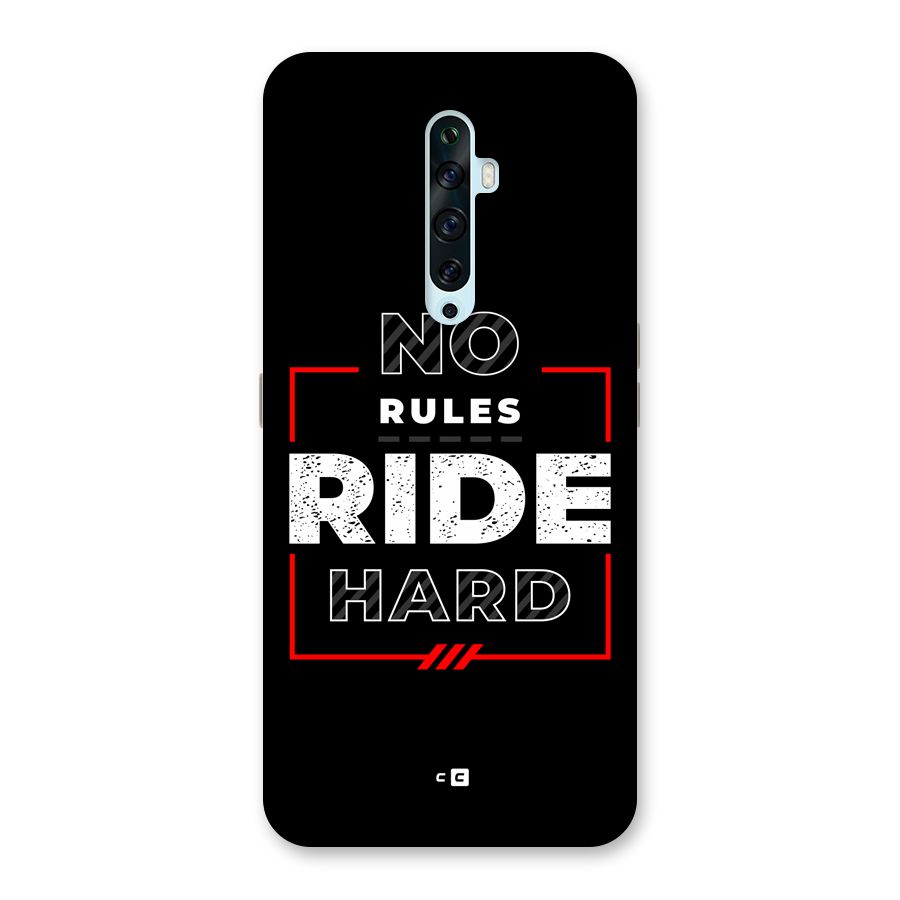 Rules Ride Hard Back Case for Oppo Reno2 F
