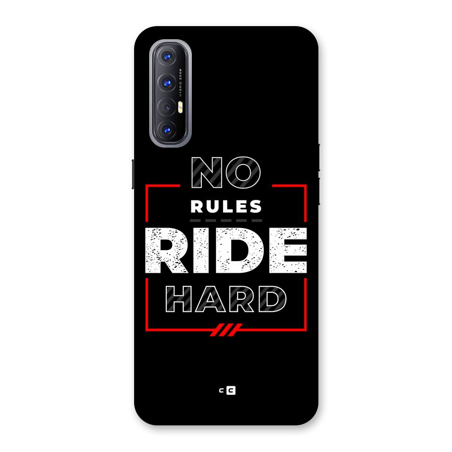 Rules Ride Hard Back Case for Oppo Reno3 Pro