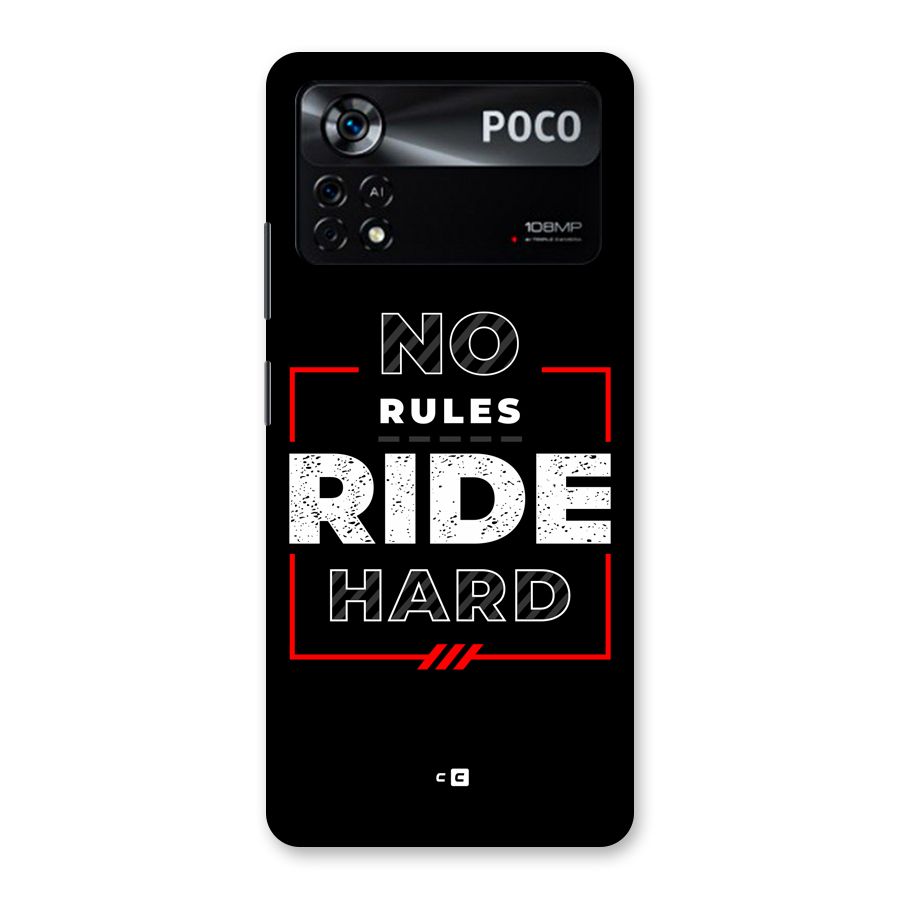 Rules Ride Hard Back Case for Poco X4 Pro 5G