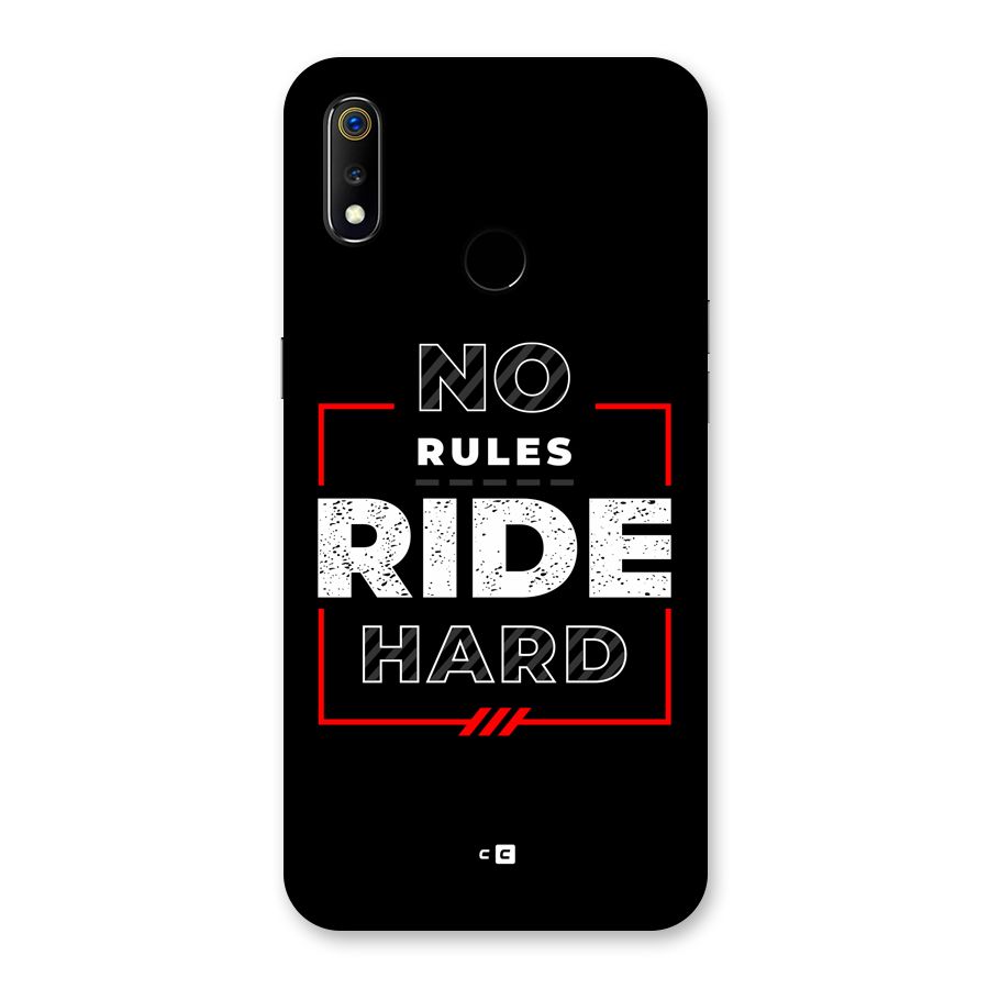 Rules Ride Hard Back Case for Realme 3