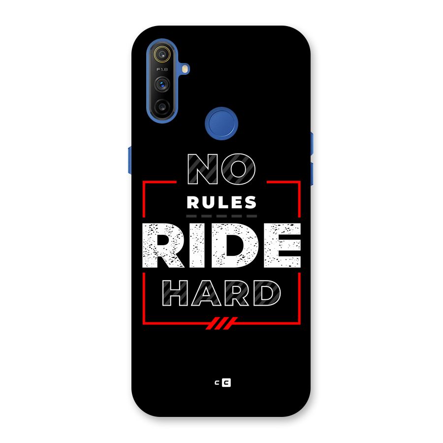 Rules Ride Hard Back Case for Realme Narzo 10A