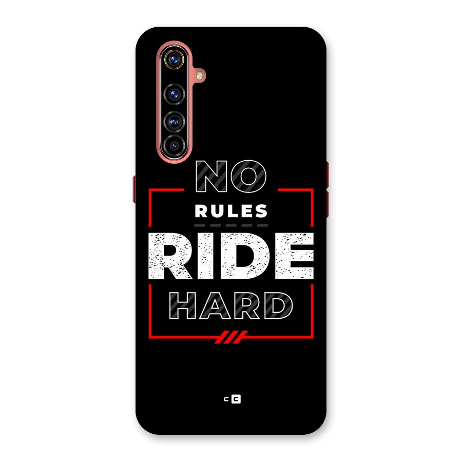Rules Ride Hard Back Case for Realme X50 Pro