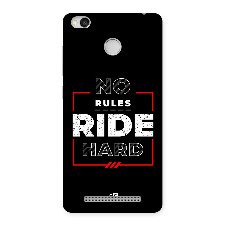 Rules Ride Hard Back Case for Redmi 3S Prime