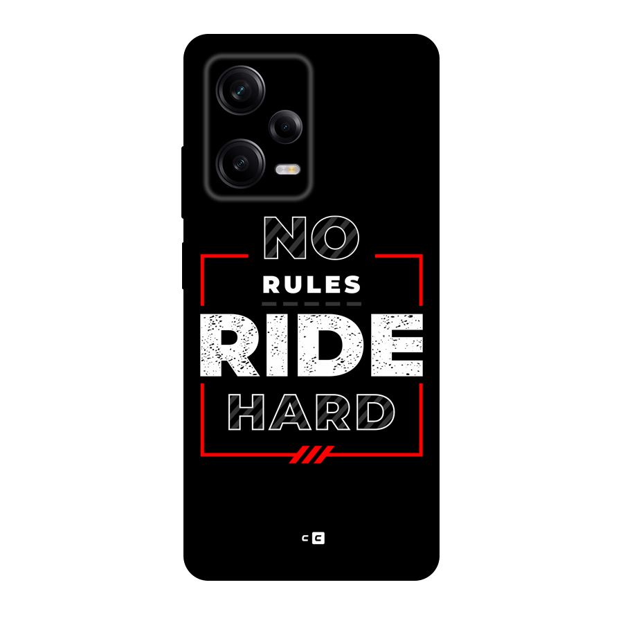 Rules Ride Hard Back Case for Redmi Note 12 Pro